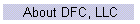 About DFC, LLC